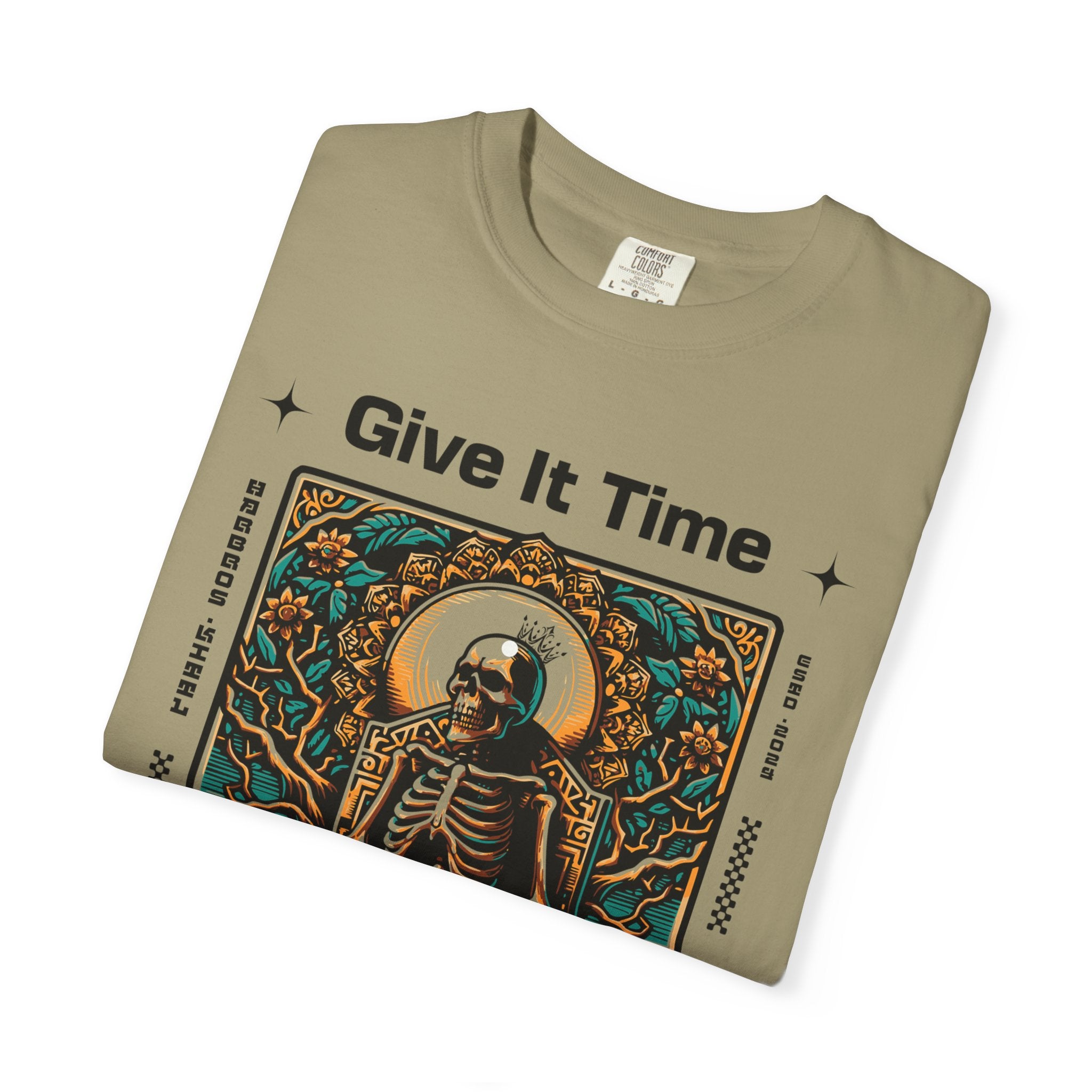 Unisex Give It Time T-shirt