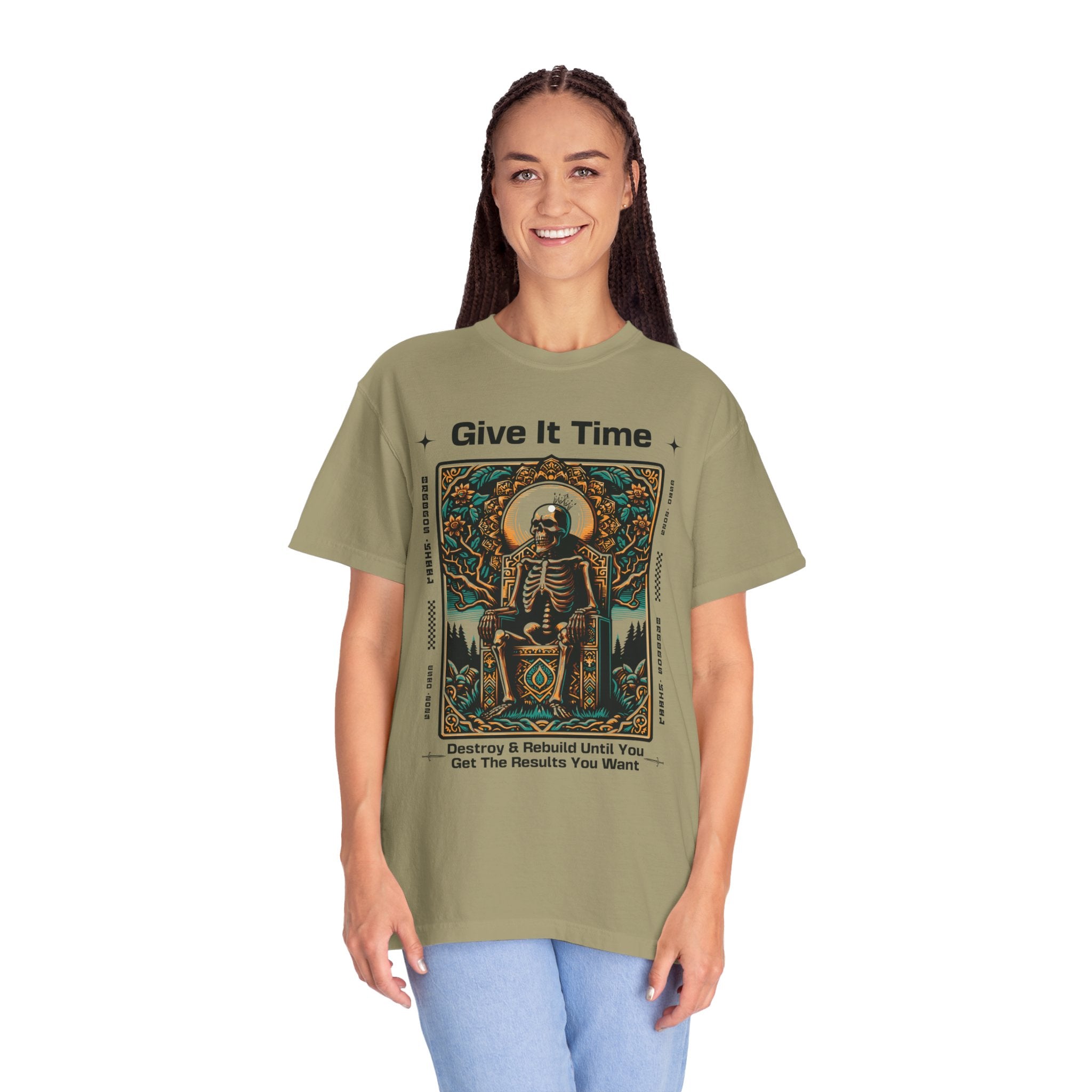 Unisex Give It Time T-shirt