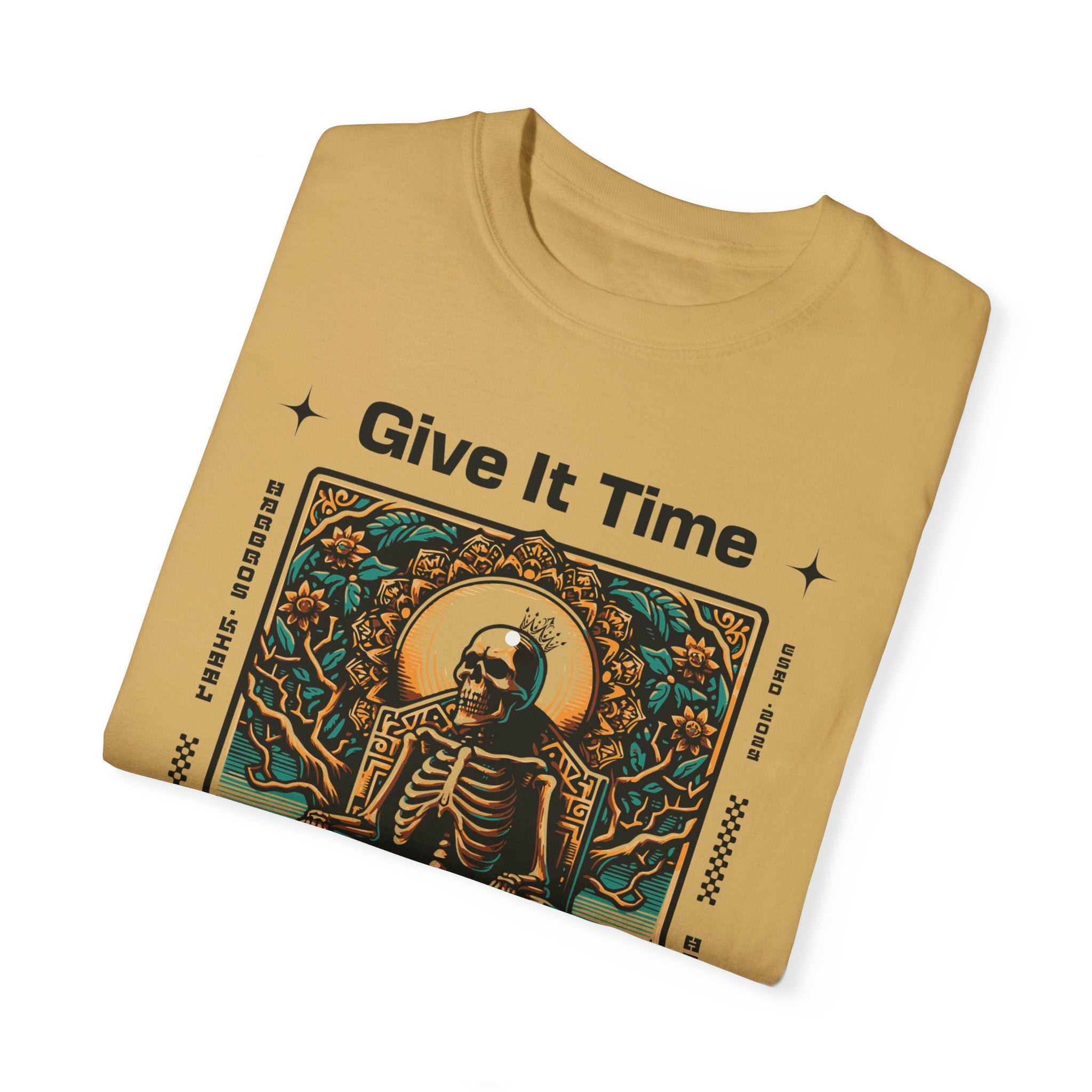 Unisex Give It Time T-shirt