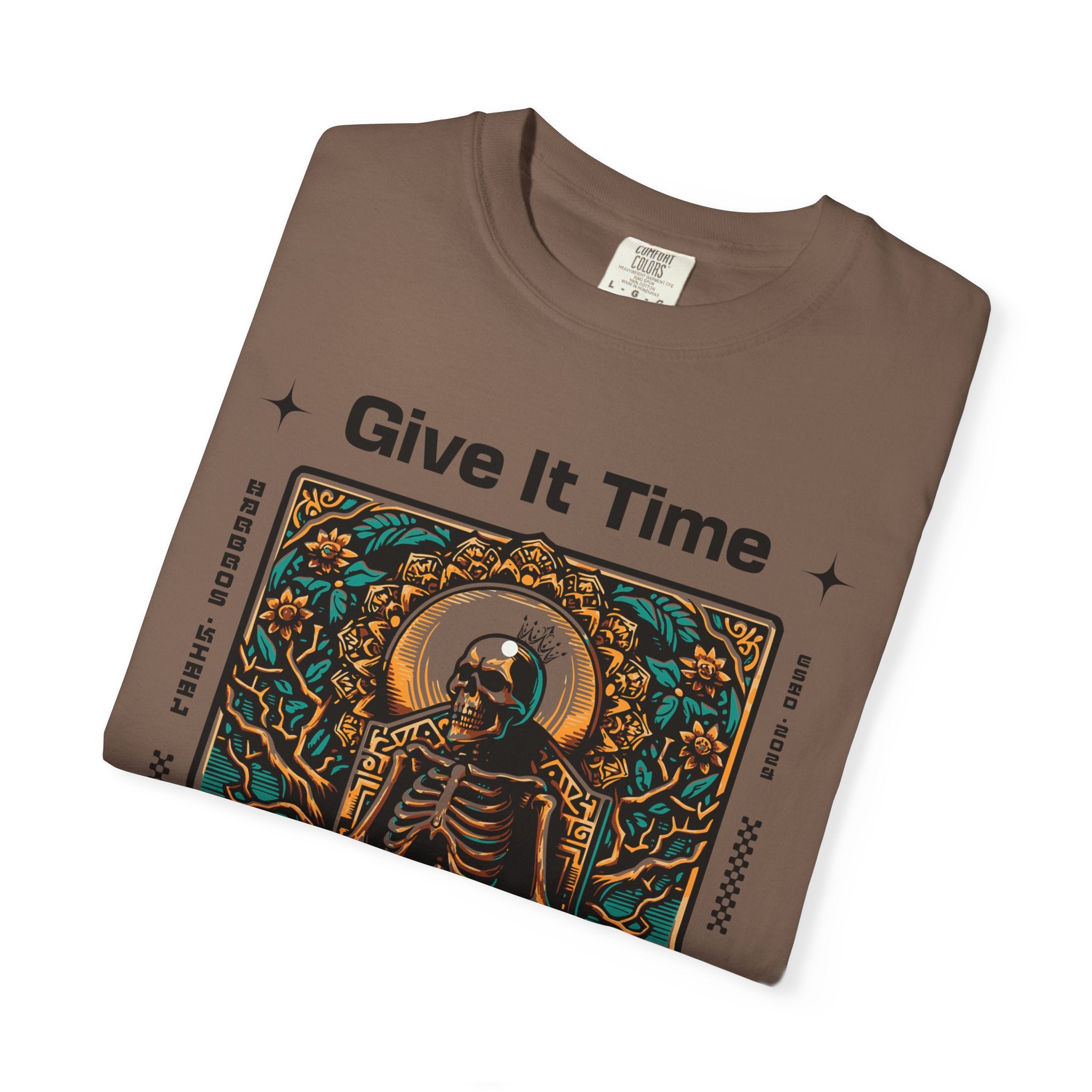 Unisex Give It Time T-shirt